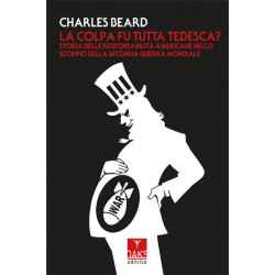 Charles Beard - La colpa fu...