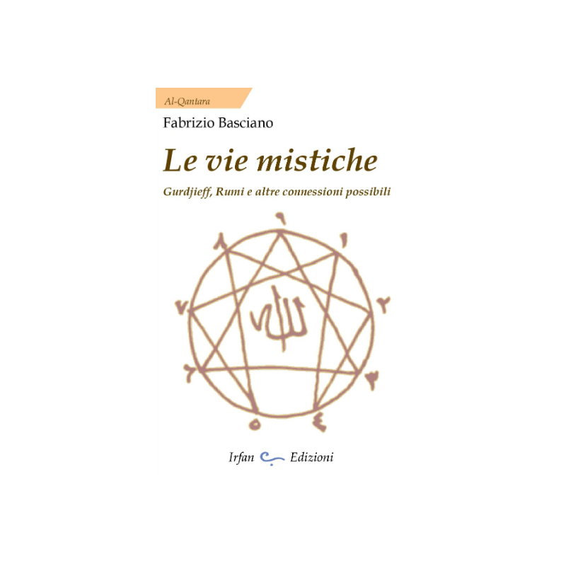 Le vie mistiche - Fabrizio Basciano