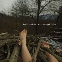 Vargtimmar - TourdeForce