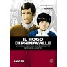 Il rogo di Primavalle - Annamaria Gravino