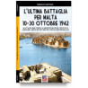 L’ultima battaglia per Malta 10-30 ottobre 1942 - Mattesini